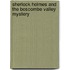 Sherlock Holmes And The Boscombe Valley Mystery