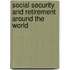 Social Security And Retirement Around The World