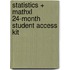 Statistics + Mathxl 24-month Student Access Kit