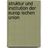 Struktur Und Institution Der Europ Ischen Union