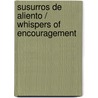 Susurros de Aliento / Whispers of Encouragement by Inc. Barbour Publishing