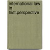 International law in hist.perspective door Verzyl