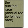 The Purrfect Race (Annual Red Tie Felines Race) by Sonja Mzgrammybear / Funnell