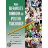 The Therapist's Notebook On Positive Psychology door Bob Bertolino