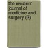 The Western Journal Of Medicine And Surgery (3)