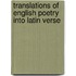 Translations Of English Poetry Into Latin Verse