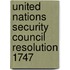 United Nations Security Council Resolution 1747