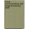 Visual Communications And Image Processing 2009 door Robert L. Stevenson