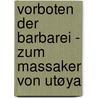 Vorboten der Barbarei - Zum Massaker von Utøya by Isolde Charim