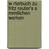 W Rterbuch Zu Fritz Reuter's S Mmtlichen Werken