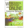 Web Systems Design And Online Consumer Behavior door Yuan Gao