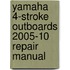Yamaha 4-Stroke Outboards 2005-10 Repair Manual
