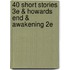 40 Short Stories 3E & Howards End & Awakening 2E