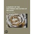 A Survey Of The Doctrines And Duties Of Religion