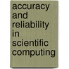 Accuracy And Reliability In Scientific Computing by Jack Dongarra