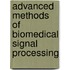 Advanced Methods Of Biomedical Signal Processing