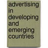 Advertising In Developing And Emerging Countries by Emmanuel C. Alozie