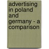 Advertising In Poland And Germany - A Comparison by Sotirios Dramalis