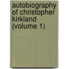 Autobiography Of Christopher Kirkland (Volume 1) door Eliza Lynn Linton
