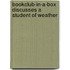 Bookclub-In-A-Box Discusses a Student of Weather