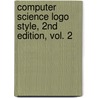 Computer Science Logo Style, 2nd Edition, Vol. 2 door Brian Harvey