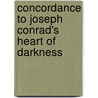 Concordance To Joseph Conrad's Heart Of Darkness door Sybyl C. Jacobson