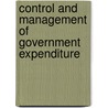 Control and Management of Government Expenditure door Publishing Oecd Publishing