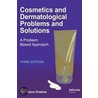 Cosmetic and Dermatologic Problems and Solutions door Zoe Diana Draelos