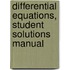 Differential Equations, Student Solutions Manual