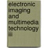 Electronic Imaging And Multimedia Technology Iii