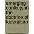 Emerging Conflicts In The Doctrine Of Federalism