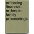Enforcing Financial Orders In Family Proceedings