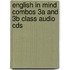 English In Mind Combos 3A And 3B Class Audio Cds