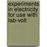 Experiments In Electricity For Use With Lab-Volt door Stephen Herman