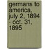 Germans To America, July 2, 1894 - Oct. 31, 1895