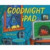 Goodnight Ipad: A Parody For The Next Generation