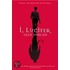 I, Lucifer: Finally, The Other Side Of The Story