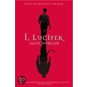 I, Lucifer: Finally, The Other Side Of The Story door Glenn Duncan