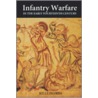 Infantry Warfare In The Early Fourteenth-Century door Kelly Devries