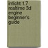 Irrlicht 1.7 Realtime 3D Engine Beginner's Guide