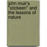 John Muir's "Stickeen" and the Lessons of Nature door Ronald H. Limbaugh