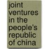 Joint Ventures In The People's Republic Of China