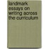 Landmark Essays On Writing Across The Curriculum