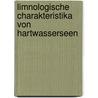 Limnologische Charakteristika Von Hartwasserseen by Silke Wissing
