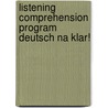 Listening Comprehension Program Deutsch Na Klar! by Didonato