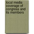 Local Media Coverage Of Congress And Its Members