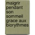 Maigrir Pendant Son Sommeil Grace Aux Biorythmes