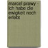 Marcel Prawy - Ich habe die Ewigkeit noch erlebt