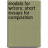 Models For Writers: Short Essays For Composition