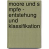 Moore Und S Mpfe - Entstehung Und Klassifikation door Alona Gordeew